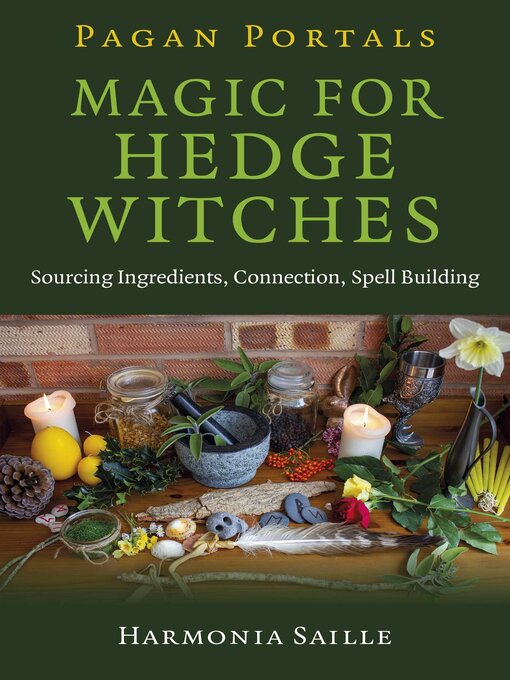 Title details for Pagan Portals--Magic for Hedge Witches by Harmonia Saille - Available